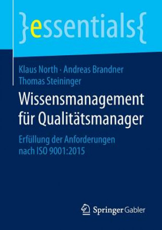 Kniha Wissensmanagement fur Qualitatsmanager Klaus North