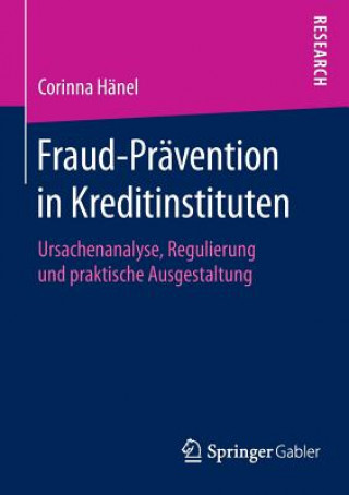 Carte Fraud-Pravention in Kreditinstituten Corinna Hänel