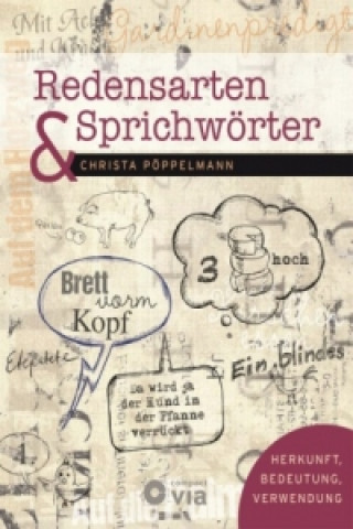 Könyv Redensarten & Sprichwörter Christa Pöppelmann
