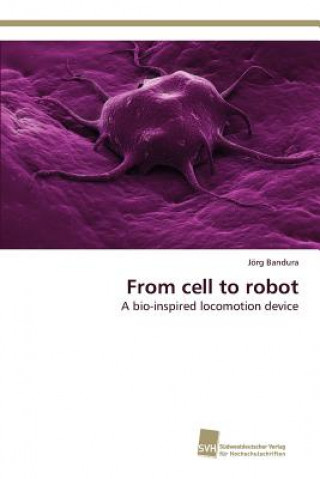 Buch From cell to robot Bandura Jorg