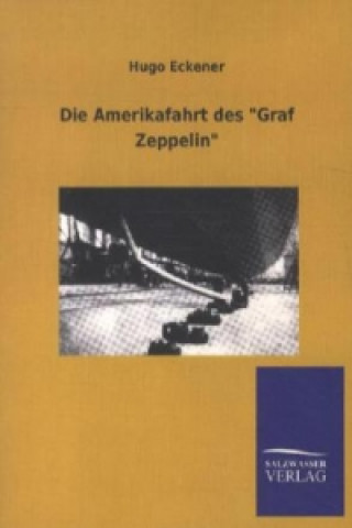 Carte Die Amerikafahrt des 'Graf Zeppelin' Leopold Lichtwitz
