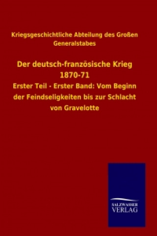 Livre Welterwachen Kriegsgeschichtliche Abteilung des Großen Generalstabes