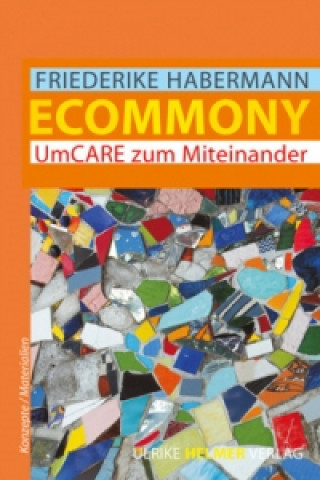 Книга Ecommony Friederike Habermann