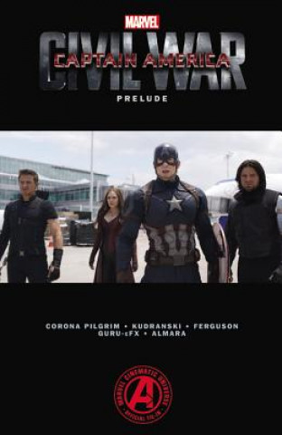 Könyv Marvel's Captain America: Civil War Prelude Will Corona Pilgrim