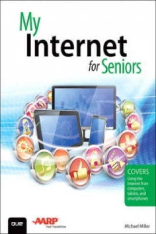 Kniha My Internet for Seniors Michael Miller