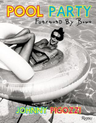 Βιβλίο Pool Party Johnny Pigozzi