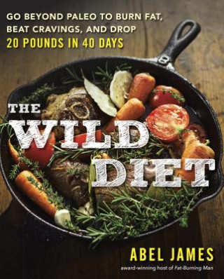 Könyv Wild Diet Abel James