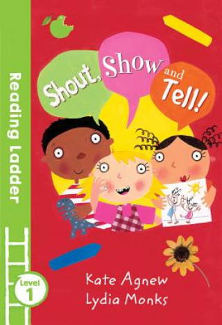 Livre Shout Show and Tell! Kate Agnew