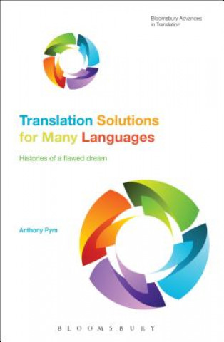 Könyv Translation Solutions for Many Languages Anthony Pym