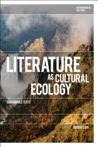 Kniha Literature as Cultural Ecology Hubert Zapf