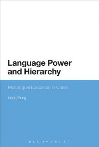 Kniha Language Power and Hierarchy Linda Tsung