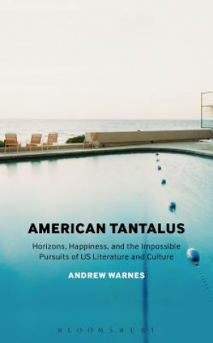 Книга American Tantalus Andrew Warnes