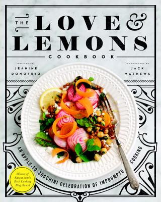 Könyv Love And Lemons Cookbook Jeanine Donofrio