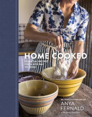 Książka Home Cooked Anya Fernald