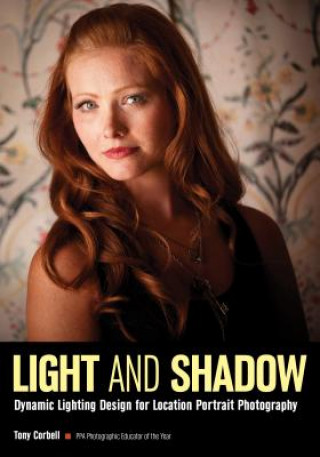 Kniha Light & Shadow Tony Corbell