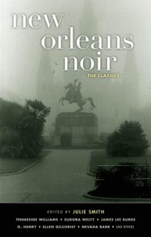 Kniha New Orleans Noir Julie Smith