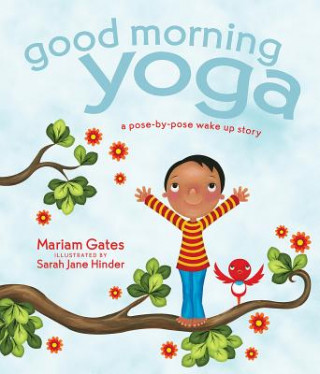 Книга Good Morning Yoga Mariam Gates