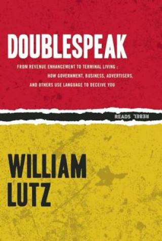 Kniha Doublespeak William Lutz