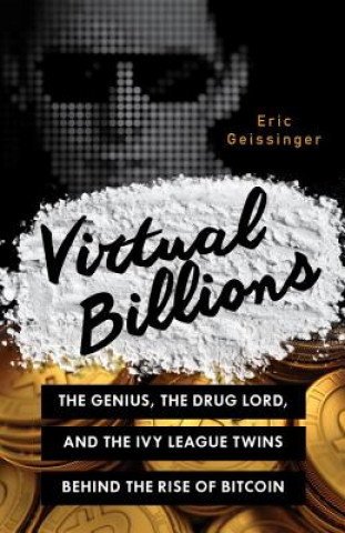 Kniha Virtual Billions Eric Geissinger