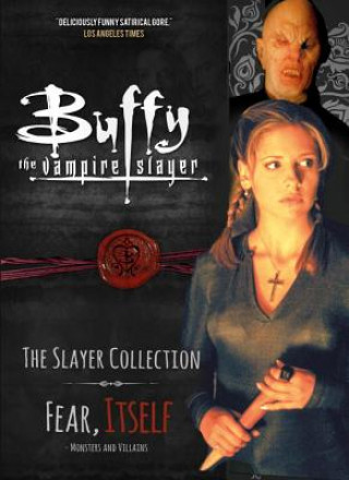 Carte Buffy the Vampire Slayer, The Slayer Collection Vol 2, Fear Itself - Monsters & Villains Titan Comics