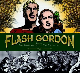 Könyv Flash Gordon: Dan Barry Vol. 1: The City Of Ice Dan Barry