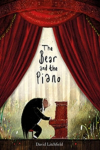 Książka Bear and the Piano David Litchfield