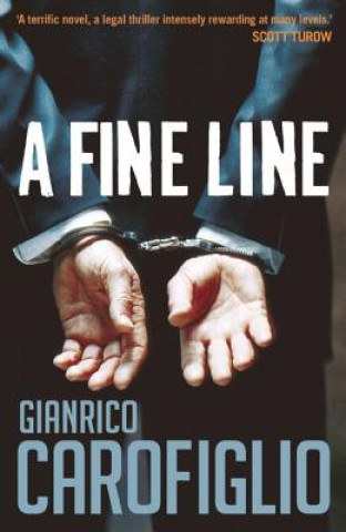 Könyv Fine Line Gianrico Carofiglio