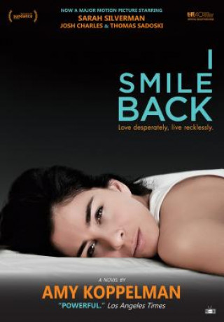 Kniha I Smile Back Amy Koppelman