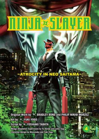 Book Ninja Slayer, Part 4 Bradley Bond