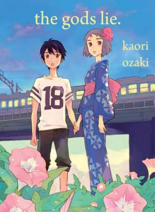 Könyv The Gods Lie Kaori Ozaki