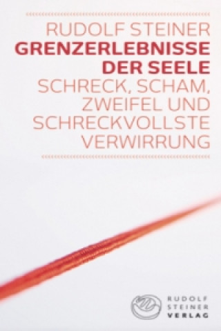 Carte Grenzerlebnisse der Seele Rudolf Steiner
