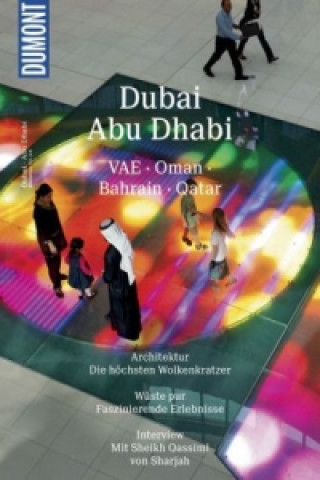 Carte DuMont Bildatlas Dubai, Abu Dhabi Jochen Müssig