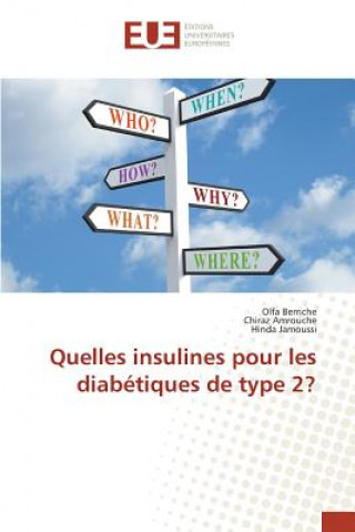 Kniha Quelles insulines pour les diabetiques de type 2? Berriche Olfa