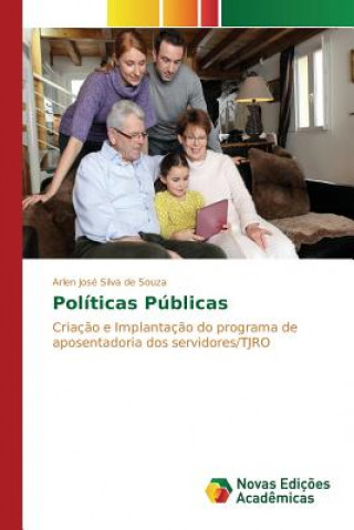 Kniha Politicas Publicas Silva De Souza Arlen Jose