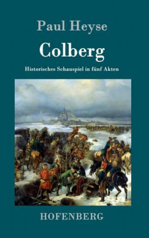 Kniha Colberg Paul Heyse