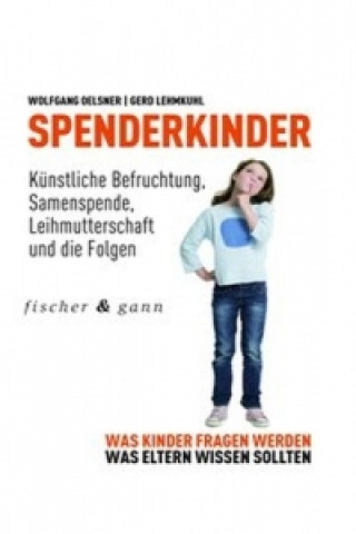 Könyv Spenderkinder Wolfgang Oelsner