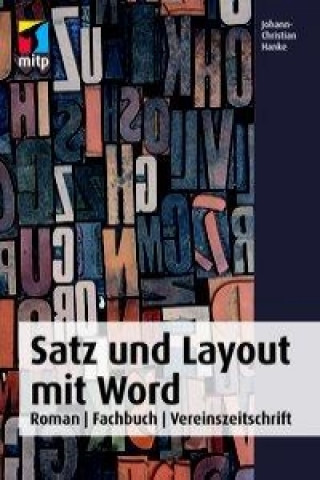 Könyv Mit Word zum eigenen Buch Johann-Christian Hanke