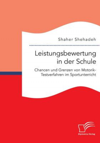 Kniha Leistungsbewertung in der Schule Shaher Shehadeh