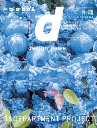 Kniha D Design Travel Okinawa 