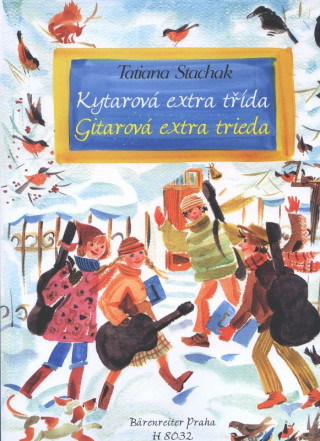 Book Kytarová extra třída / Gitarová extra trieda bez CD Tatiana Stachak