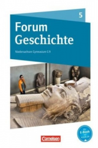 Kniha Forum Geschichte - Neue Ausgabe - Gymnasium Niedersachsen / Schleswig-Holstein - Ausgabe 2016 - 5. Schuljahr Timo Blanken