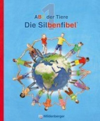 Książka ABC der Tiere 1 - Silbenfibel® Rosmarie Handt