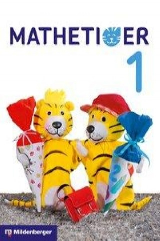 Książka Mathetiger 1 - Schülerbuch - Neubearbeitung Thomas Laubis