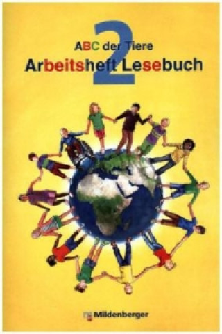 Kniha ABC der Tiere 2 - Arbeitsheft Lesebuch Klaus Kuhn