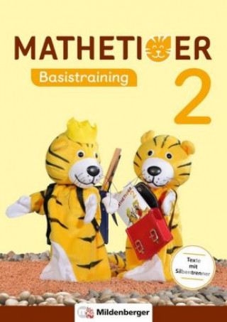 Kniha Mathetiger - Neubearbeitung 2. Schuljahr, Basistraining silbiert Thomas Laubis
