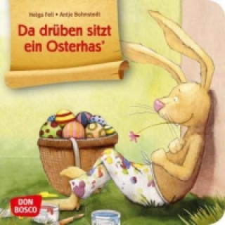 Kniha Da drüben sitzt ein Osterhas' Helga Fell