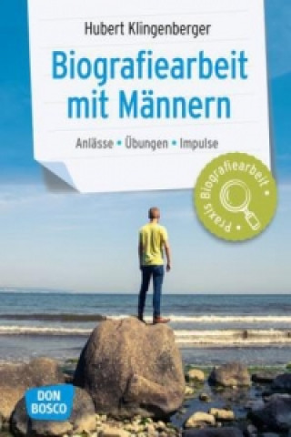Kniha Biografiearbeit mit Männern, m. 1 Beilage Hubert Klingenberger