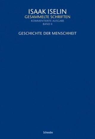 Kniha Geschichte der Menschheit Isaak Iselin