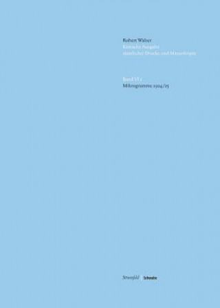 Book Kritische Robert Walser-Ausgabe (KWA) Kritische Ausgabe sämtlicher Drucke und Manuskripte. Bd.6/1 Walser Robert