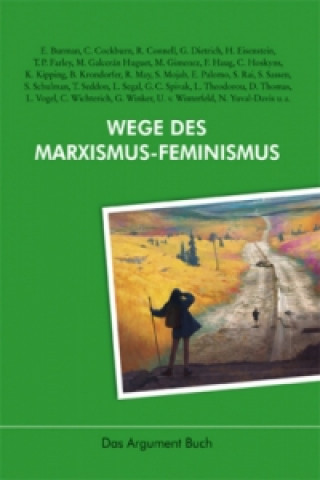 Kniha Wege des Marxismus-Feminismus Frigga Haug